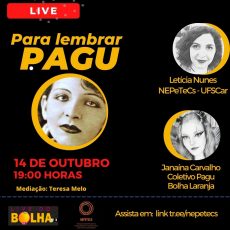 NEPeTeCS e Grupo Bolha Laranja fazem live sobre Pagu