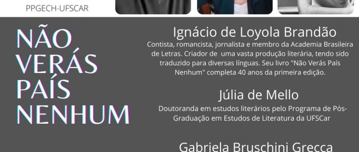 NEPeTCS e PPGECH trazem  o escritor Ignácio de Loyola Brandão