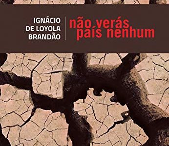 Não verás país nenhum Não verás país nenhum